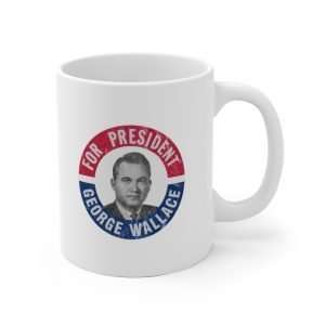 George Wallace For President | Mug