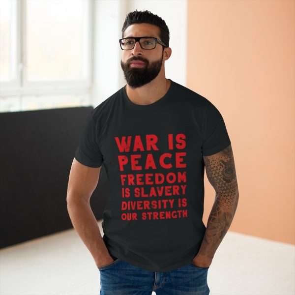 War Is Peace... | T-Shirt - Image 8