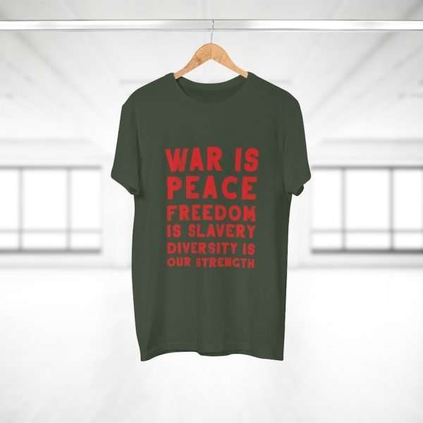 War Is Peace... | T-Shirt - Image 3