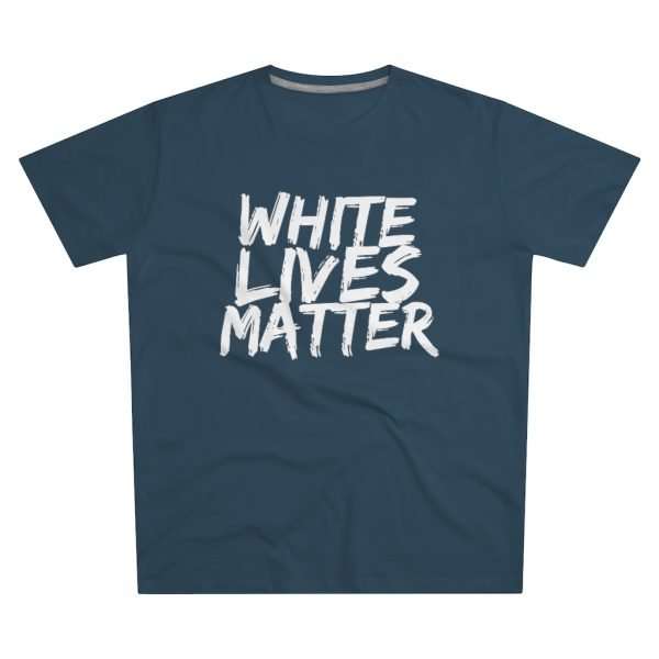 White Lives Matter | T-Shirt - Image 5