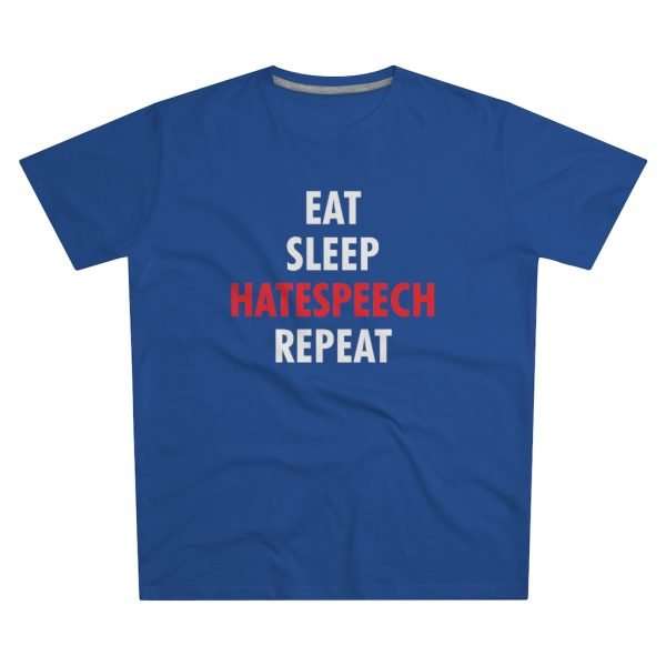 Eat Sleep Hatespeech Repeat | T-Shirt - Image 3