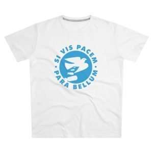 Si Vis Pacem... | T-Shirt