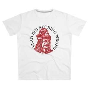 Vlad Did Nothing Wrong | T-Shirt