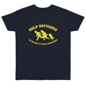 Help Refugees To Return... | T-Shirt