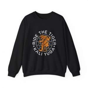 Ride the tiger sweatshirt